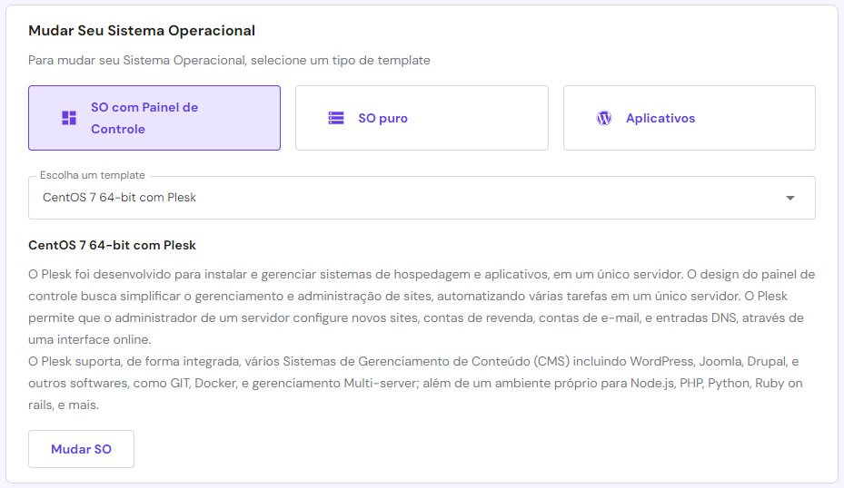 tela de troca do sistema operacional dentro do hPanel com a opção CentOS 7 64-bit com Plesk em destaque