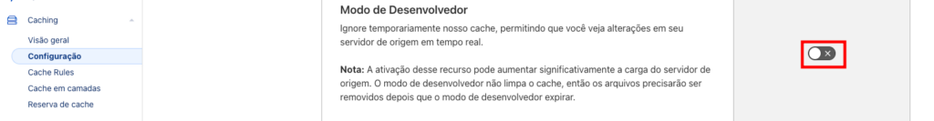 Alternando o botão de modo de desenvolvedor no painel do Cloudflare.